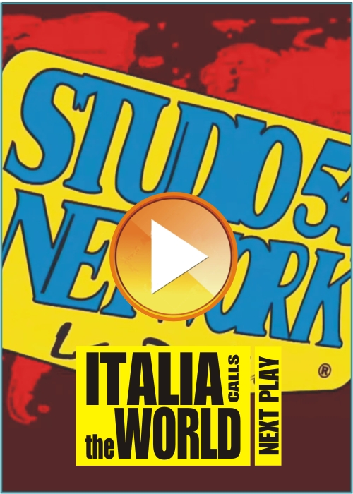 ITALIA CALLS the WORLD, con Studio54network in collegamento con il mondo! 